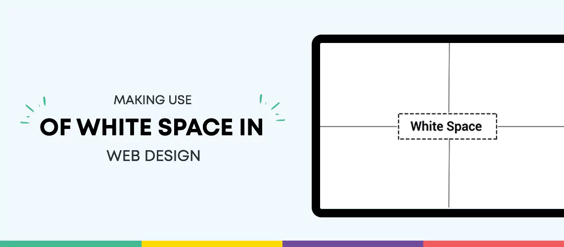 LEZ Post | Using White Space Effectively in Web Design