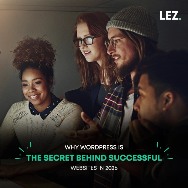 Why WordPress Is the Secret Behind Successful Websites in 2026